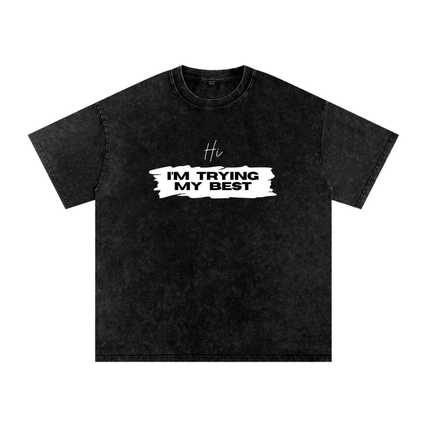 I'm trying,best,trying my best,do your best,don't give up,keep going