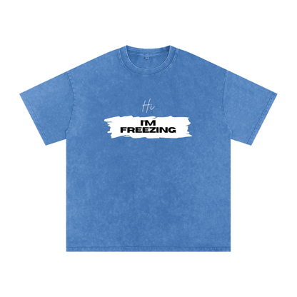 freezing,cold,weather,AC,hi I'm,I'm freezing,tee,clothing