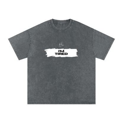 tired,yawn,hi i'm tired,sleepy,lazy,tee