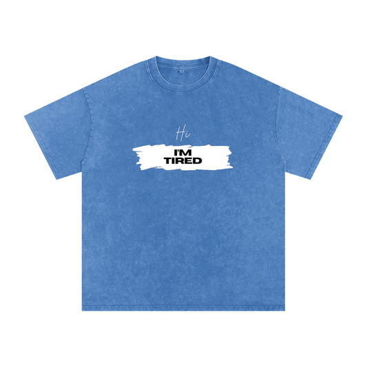 tired,yawn,hi i'm tired,sleepy,lazy,tee